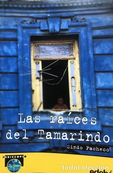 Libros: Las ra&iacute;ces del tamarindo- 9785423657338