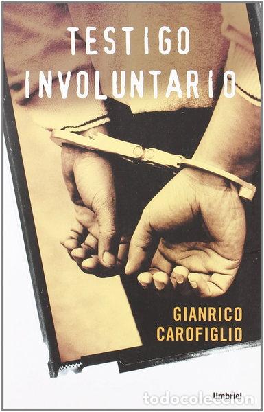 B&uuml;cher: Testigo involuntario- 9788489367227
