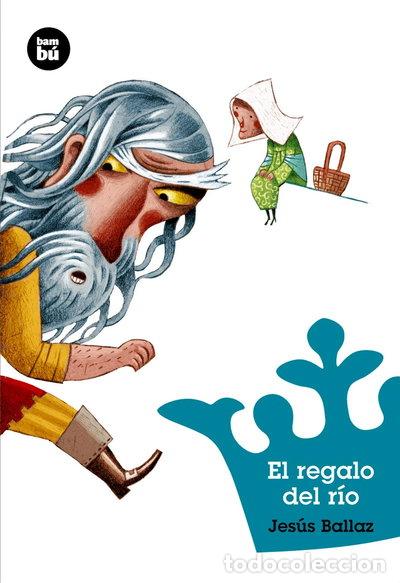 Libros: El regalo del r&iacute;o- 9788483433003