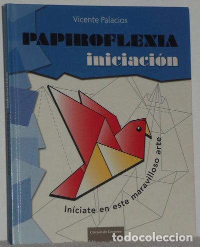 B&uuml;cher: Papiroflexia. Iniciaci&oacute;n- 9788467218411