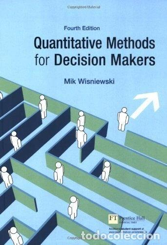 Livres: Quantitative Methods for Decision Makers- 9780273687894