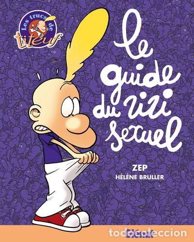 Livres: Le guide du zizi sexuel- 9782723428026