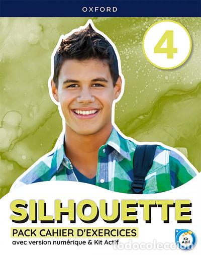 Libros: Silhouette 4. Cahier d'exercices- 9780190540425