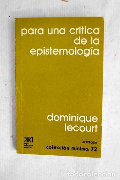 Libros: Para una cr&iacute;tica de la epistemolog&iacute;a- 9789682301216