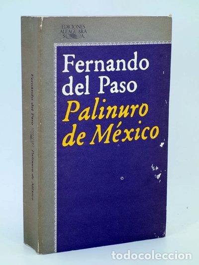 Libros: Palinuro de M&eacute;xico- 9788420421087
