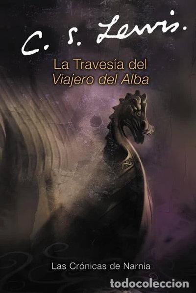 Libros: La Traves&iacute;a del Viajero del Alba- 9780060884291