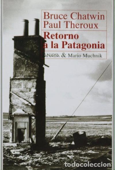 Libri di seconda mano: Retorno a la Patagonia- 9788479790776