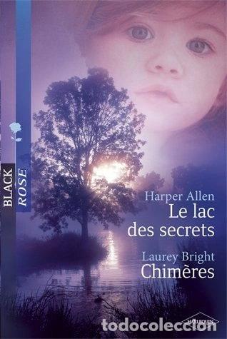 Libri di seconda mano: Le lac des secrets - Chim&egrave;res- 9782280158190