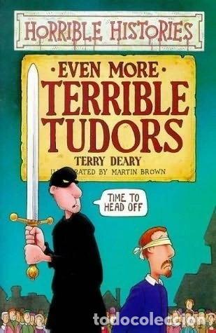 Libri di seconda mano: Even More Terrible Tudors- 9780439954303