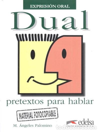 Libri di seconda mano: Dual - Pretextos para hablar- 9788477112389