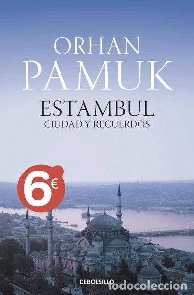 Libros: Estambul: Ciudad y recuerdos- 9788499086361