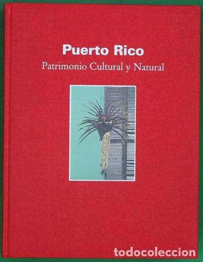 Libros: Puerto Rico Patrimonio Cultural y Natural- 9788492057375