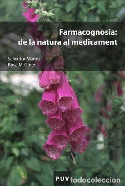 Libros: Farmacogn&ograve;sia: de la natura al medicament- 9788437061900