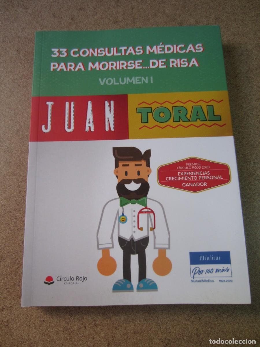 books: 33 consultas m&eacute;dicas para morirse de risa (Volumen I) (Juan Toral S&aacute;nchez)