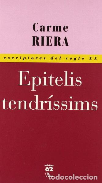Livros em segunda m&atilde;o: Epitelis tendr&iacute;ssims- 9788429740134