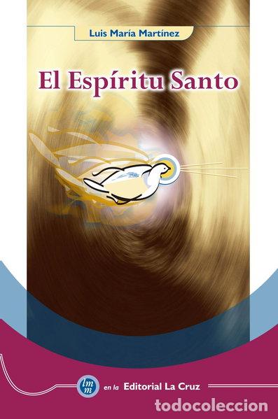 Livros em segunda m&atilde;o: El Esp&iacute;ritu Santo- 9789686919745