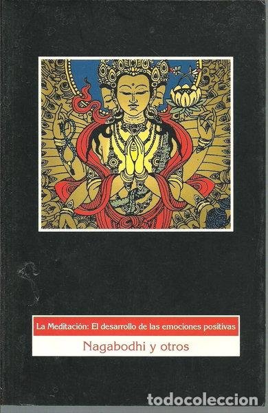 Libros: La Meditaci&oacute;n: El Desarrollo de Las Emociones Positivas- 9788488768001