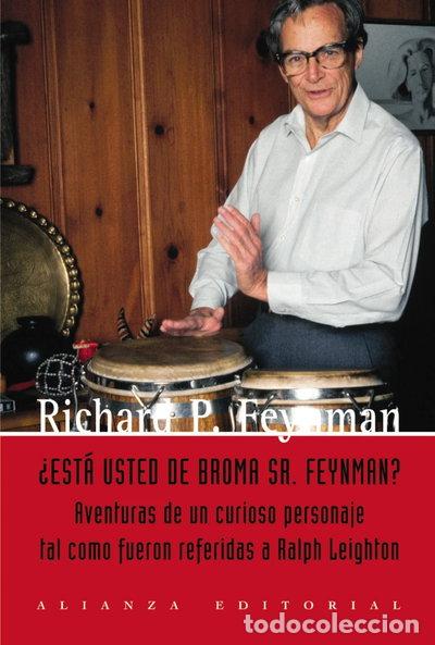Libros: &iquest;Est&aacute; ud. de broma, Sr. Feynman?- 9788420684901