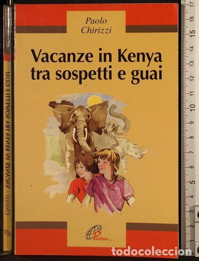 Libros: Vacanze in Kenya tra sospetti e guai- 9788831514491