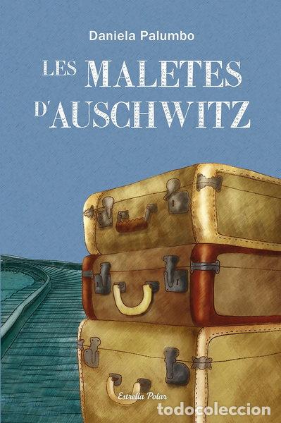 Libros: Les maletes d'Auschwitz- 9788499327686