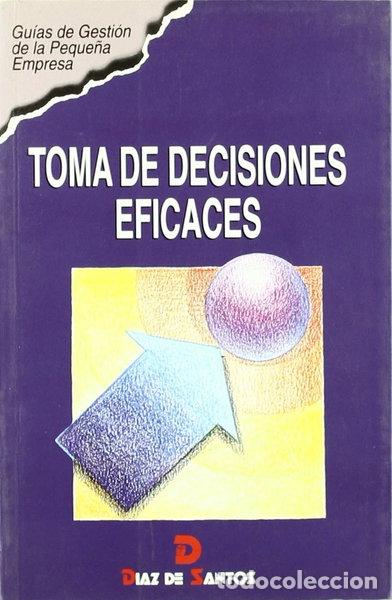 Libros: Toma de decisiones eficaces- 9788479782276