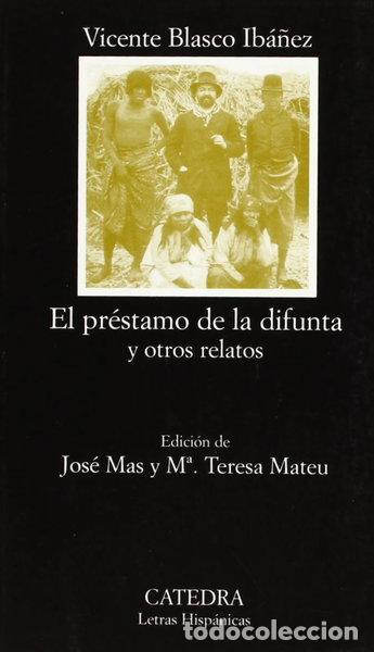 Libros: El pr&eacute;stamo de la difunta y otros relatos- 9788437616629