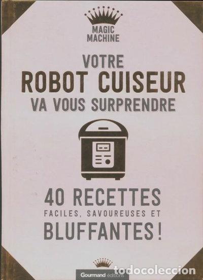 Libros: Votre robot cuiseur va vous surprendre- 3264421104182