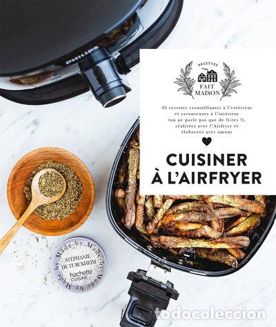 Libros: Cuisiner &agrave; l'airfryer- 9782019453732