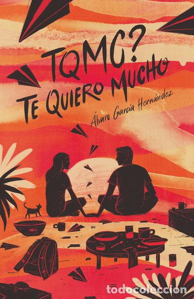 Libros: TQMC? Te quiero mucho- 9788491079743