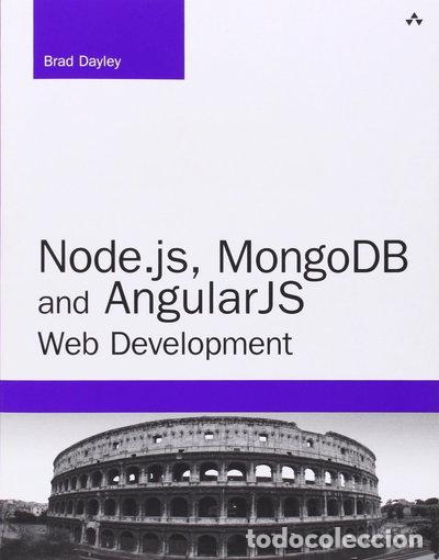 Libros: Node.js, MongoDB and AngularJS Web Development- 9780321995780