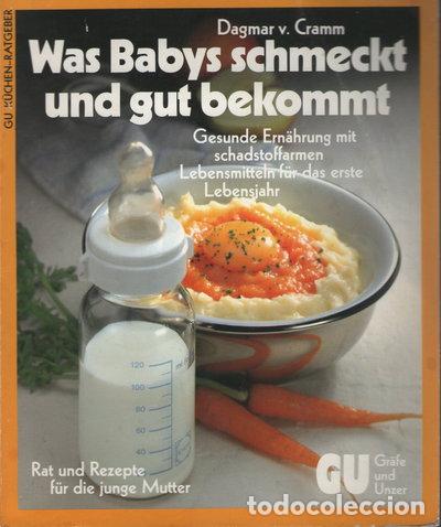 Libros: Was Babys schmeckt und gut bekommt- 9783774214255