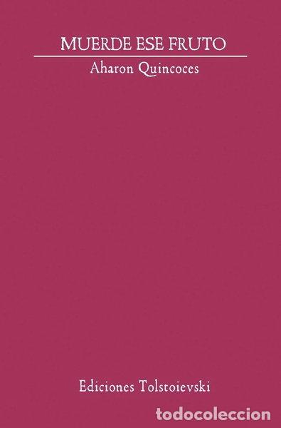 Libros: MUERDE ESE FRUTO- 9788494508912