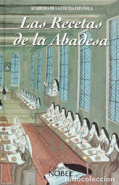 Libros: Las recetas de la abadesa- 9788489770959