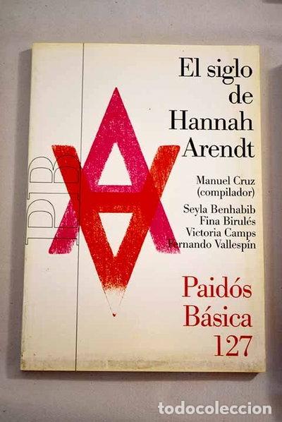 Libros: El siglo de Hannah Arendt- 9788449319396