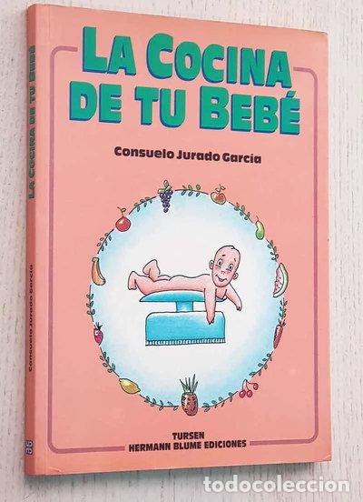 Libros: La cocina de tu beb&eacute;- 9788487756436