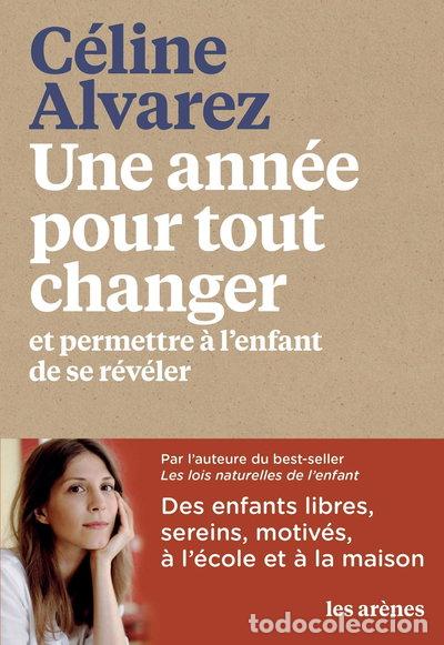 Libros: Une ann&eacute;e pour tout changer et permettre &agrave; l'enfant de se r&eacute;v&eacute;ler- 9782711201419