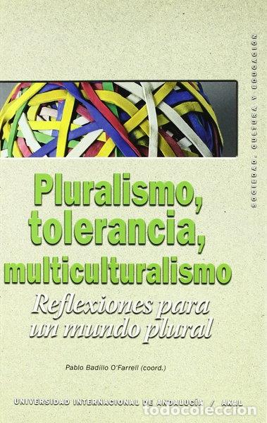 Libros: Pluralismo, tolerancia, multiculturalismo- 9788446018667
