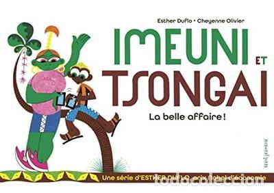 Livres: Imeuni et Tsongai: La belle affaire !- 9791023517682