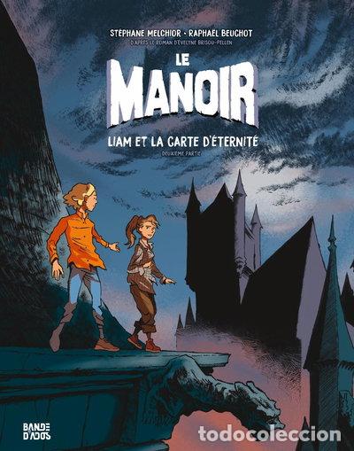Livres: Le manoir, Tome 02: Liam et la carte d'&eacute;ternit&eacute;- 9791036339325