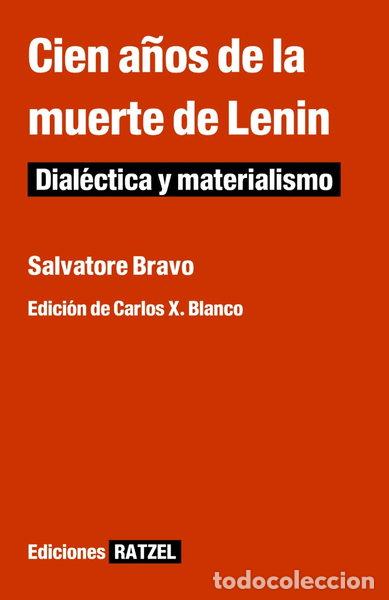Libros: Cien a&ntilde;os de la muerte de Lenin: Dial&eacute;ctica y marxismo- 9798877946057
