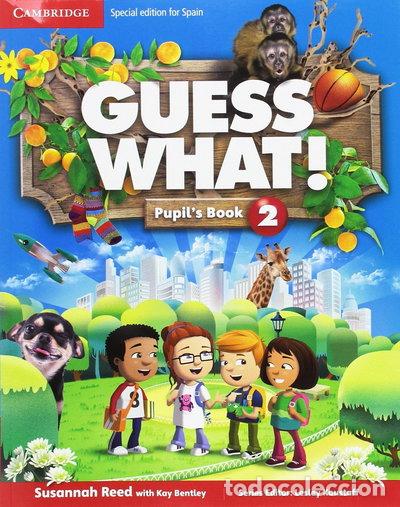 Libros: Guess What! Level 2 Pupil's Book- 9788490369074