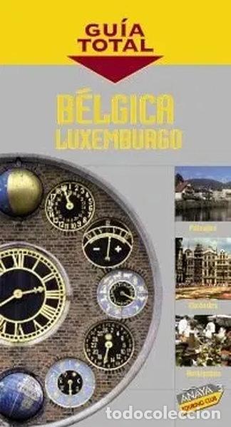 B&uuml;cher: B&eacute;lgica y Luxemburgo- 9788497764216