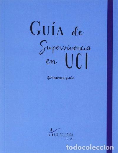 Libros: Gu&iacute;a de superviviencia en UCI- 9788480184588