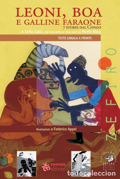Libros: Leoni, boa e galline faraone. 7 storie dal Congo- 9788876091148
