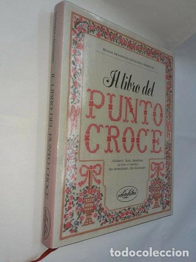 Libros: Il libro del punto croce- 9788870821383
