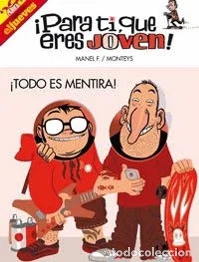 Livros em segunda m&atilde;o: Para ti, que eres joven. Todo es mentira- 9788497415798