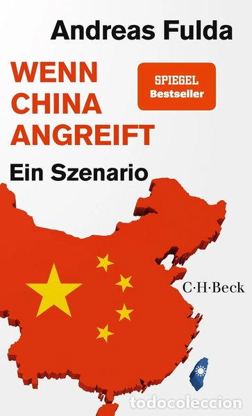 Libros: Wenn China angreift: Ein Szenario- 9783406846182