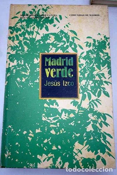 Libros: Madrid verde- 9788474793116