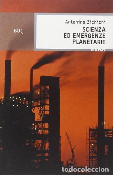 B&uuml;cher: Scienza ed emergenze planetarie- 9788817258746