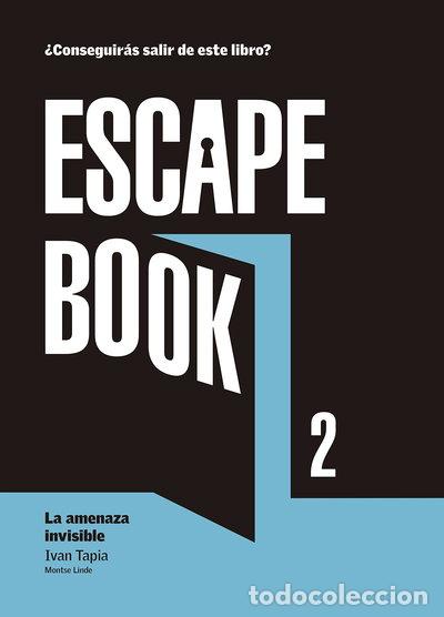 B&uuml;cher: Escape Book 2: La amenaza invisible- 9788416890392